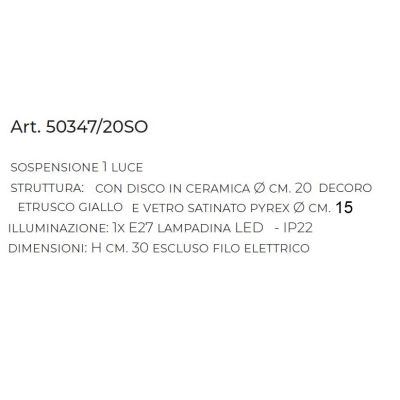 SOSPENSIONE SINGOLA IN CERAMICA DECORATA A MANO CON SFERA IN VETRO BIANCO D15 CM MADE IN ITALY