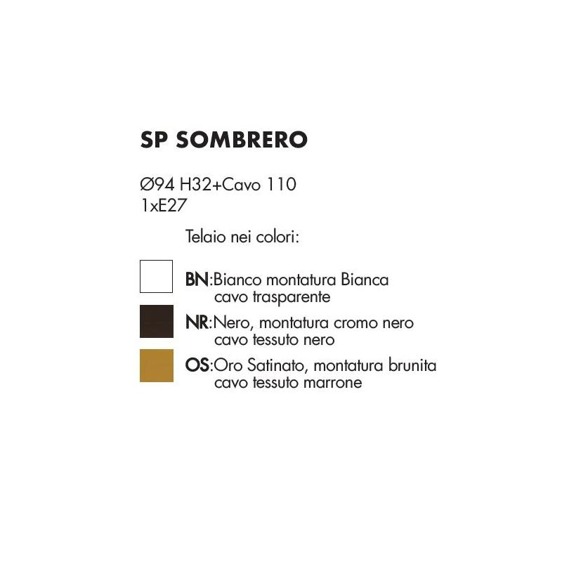SOMBRERO SOSPENSIONE SINGOLA IN METALLO NERO,ORO O BIANCO ORIGINALE LAMPADINA ATTACCO E27