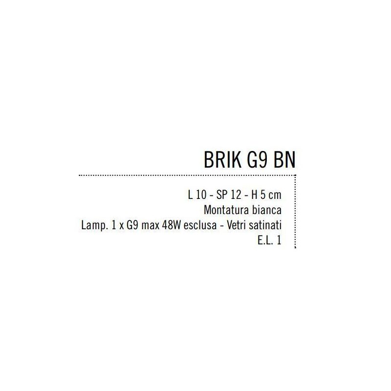 BRIK G9 LAMPADA DA PARETE IN METALLO FINITURA BIANCA O CROMO LARGHEZZA CM 10 Illuminando - Cristalensi Shop Online