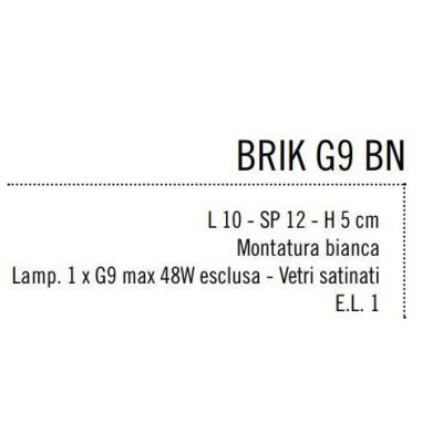 BRIK G9 LAMPADA DA PARETE IN METALLO FINITURA BIANCA O CROMO LARGHEZZA CM 10 Illuminando - Cristalensi Shop Online