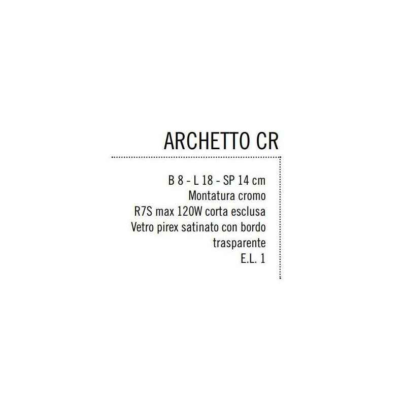 ARCHETTO APPLIQUE IN METALLO CROMATO E VETRO SABBIATO CON ATTACCO R7S 78MM ALOGENO Illuminando - Cristalensi Shop Online