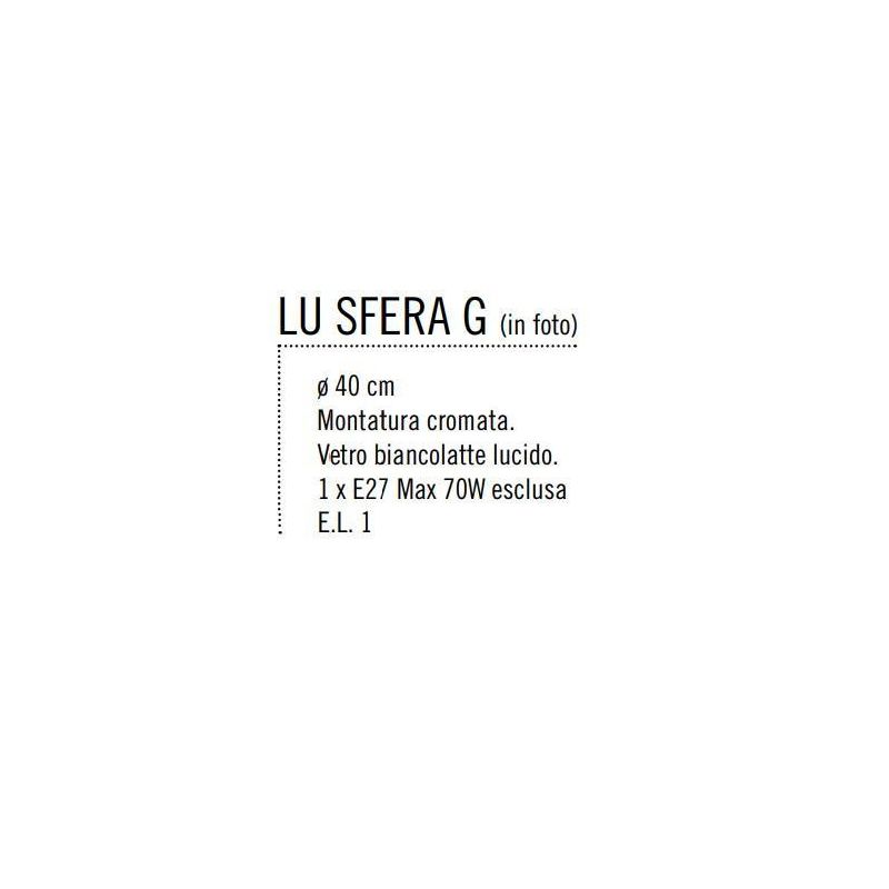 SFERA GRANDE LAMPADA DA TAVOLO IN VETRO BIANCO LUCIDO MONTATURA CROMO D.40 Illuminando - Cristalensi Shop Online