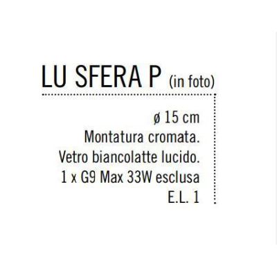 SFERA PICCOLA ABAT-JOUR IN VETRO BIANCO LUCIDO MONTATURA CROMO D.15 Illuminando - Cristalensi Shop Online