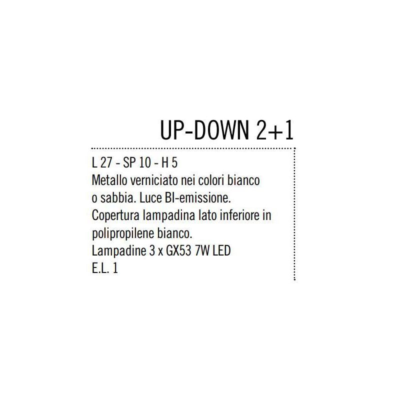 UP DOWN APPLIQUE CM 27 IN METALLO BIANCO, ANTRACITE O SABBIA CON BIEMISSIONE DI LUCE DI ILLUMINANDO Illuminando - Cristalensi Sh