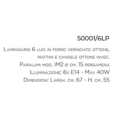 LAMPADARIO CLASSICO 6 LUCI CON PARALUMI IN FERRO BATTUTO MADE IN ITALY DELLA IMAS IMAS - Cristalensi Shop Online