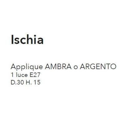 ISCHIA APPLIQUE CLASSICA IN VETRO SATINATO CON DECORO AMBRA O ARGENTO ECONOMICA CRISTALENSI LUX - Cristalensi Shop Online
