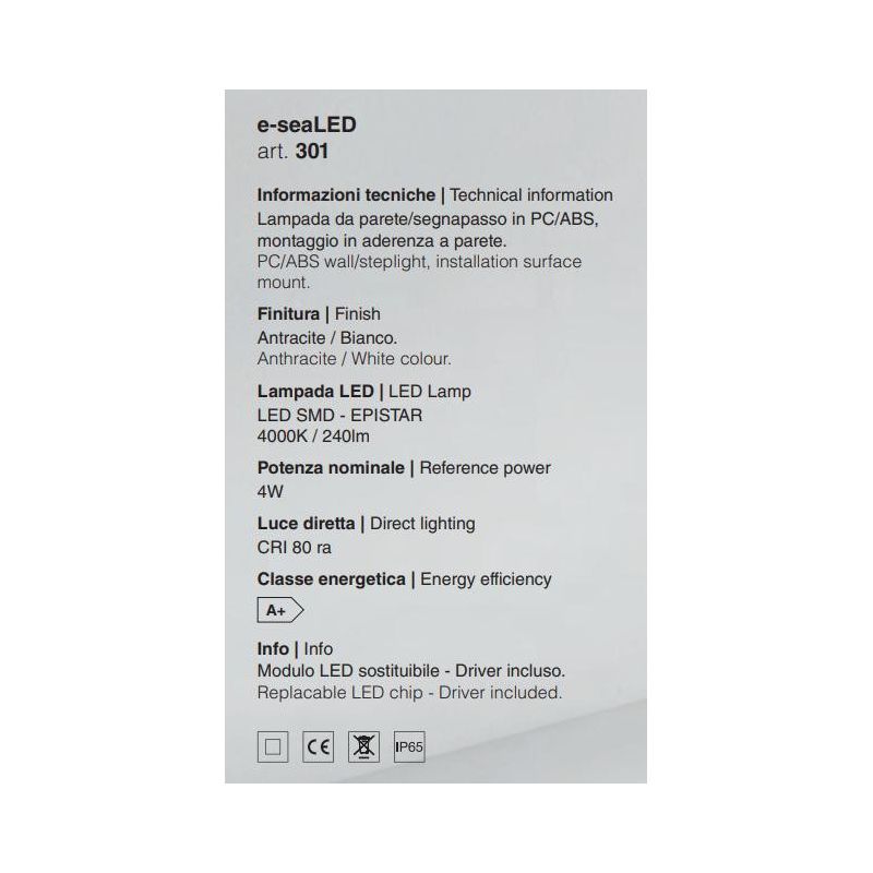 301 SEGNAPASSO DA ESTERNI ANTI SALSEDINE IP65 LED 4W 3000K O 4000K BIANCO E ANTRACITE SENZA SCASSO ISYLUCE - Cristalensi Shop On