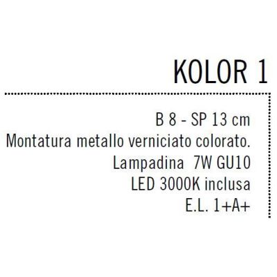 KOLOR 1 LED FARETTO SPOT MULTICOLORE CON LAMPADINA LED 7W INCLUSA E DIREZIONABILE Illuminando - Cristalensi Shop Online