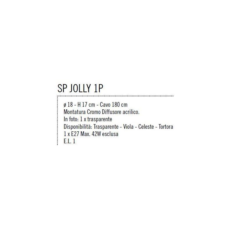 JOLLY SPP 1 SOSPENSIONE PICCOLA IN ACRILICO DIAMETRO 18 CM DISPONIBILE IN 4 COLORI Illuminando - Cristalensi Shop Online