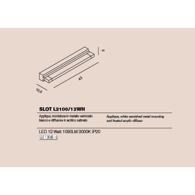 SLOT 12W APPLIQUE METALLO BIANCO LED INTEGRATO 12W 3000K MODERNO ECONOMICO PROMOINGROSS - Cristalensi Shop Online