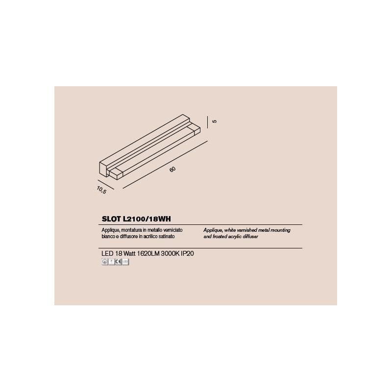SLOT 18W APPLIQUE METALLO BIANCO LED INTEGRATO 18W 3000K MODERNO DI PROMOINGROSS PROMOINGROSS - Cristalensi Shop Online