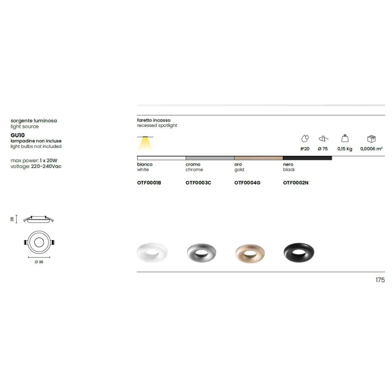 LAMPO FARETTO DA INCASSO IN ALLUMINIO 4 COLORI D9,8 CM CON PORTALAMPADA GU10 MODERNO