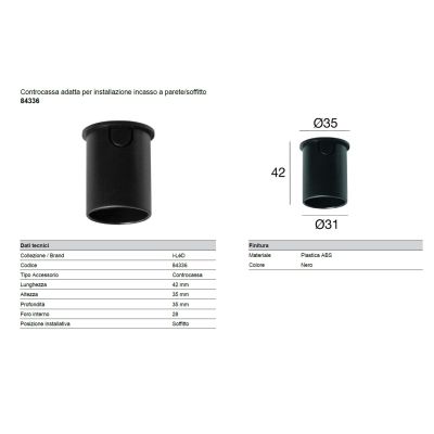 84336 CASSAFORMA O CONTROCASSA PER FARETTI DELLA LINEA LIGHT