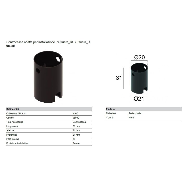 98950 CASSAFORMA O CONTROCASSA PER FARETTI DELLA LINEA LIGHT