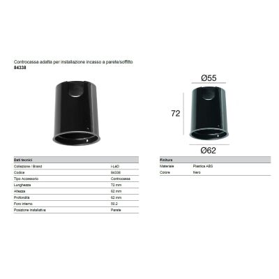 84338 CASSAFORMA O CONTROCASSA PER FARETTI DELLA LINEA LIGHT