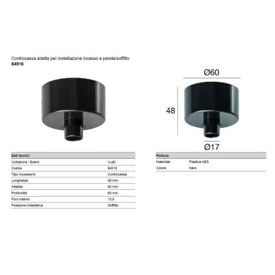 84916 CASSAFORMA O CONTROCASSA PER FARETTI DELLA LINEA LIGHT