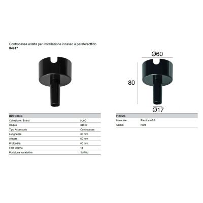 84917 CASSAFORMA O CONTROCASSA PER FARETTI DELLA LINEA LIGHT
